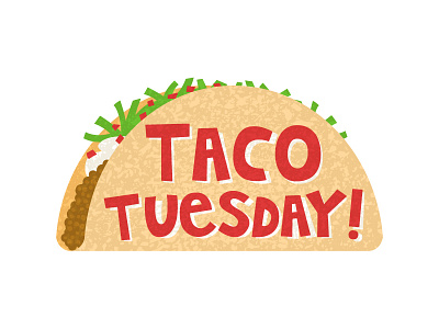 Taco Tuesday taco tuesday