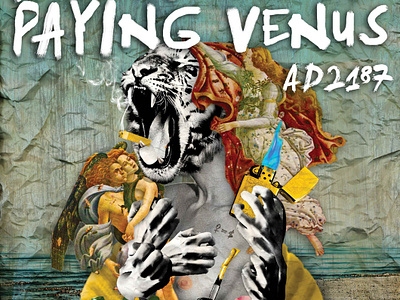 Paying Venus - My Pu$$y art collage design graphic graphic design mixed media photography