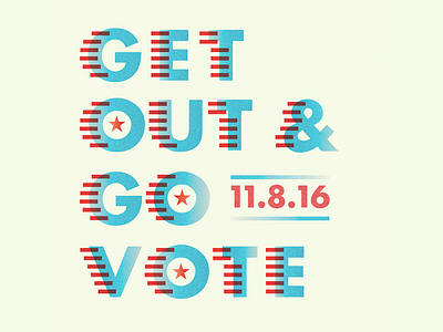 Go Vote 11/8/16 (Full Version) america red white and blue stars stripes typography usa vote