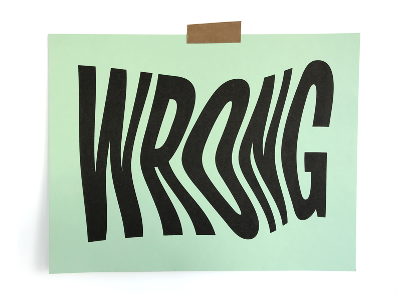 Wrong wrong illustration print riso typography