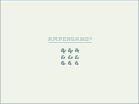 Ampersand? ampersand custom font illustrator micro mini small typography vector