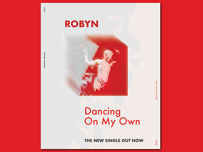 Poster Design: Robyn - Dancing On My Own albumart branding coverart design illustrator logo poster typography