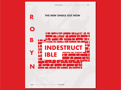 Poster Design: Robyn - Indestructible albumart branding coverart design illustrator logo poster typography