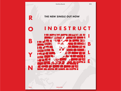 Poster Design: Robyn - Indestructible albumart branding coverart design illustrator logo poster typography