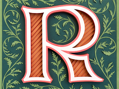 R is for Rabbit's Foot Fern dropcap fern illuminated letter paper paper illustration paper sculpture type type illustration typography