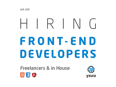 Hiring front-end developers, freelance, in-house angular developer freelance front end hiring ipad mobile now ysura