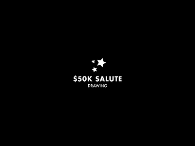 $50K Salute black and white branding design graphic design logo promotions typography vector