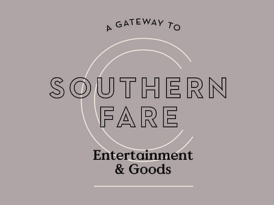 Southern Fare cuisine eatery food hospitality restaurant southern typography