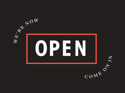 Open for Business atlanta dining food grand opening hospitality open sans serif signage spec work