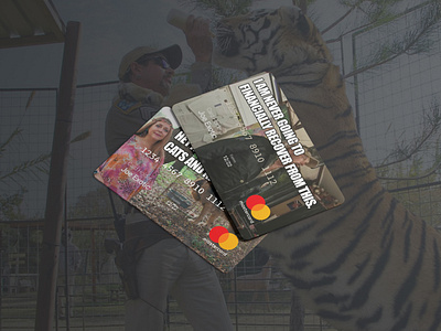 Tiger King - Credit Card Mockup