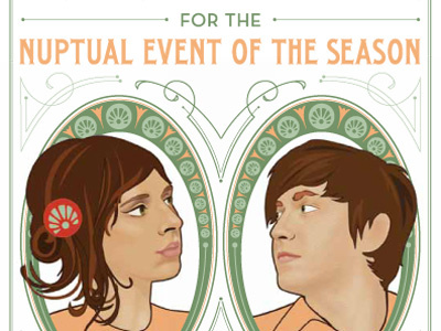 The Nuptual Event of the Season art nouveau illustration invitation typography wedding