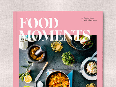 Food moments food and drink brochure brochure brochure layout colour design drink food layout menu pink print typography