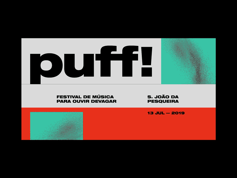 Puff! – Festival de Música para Ouvir Devagar animation graphic typography