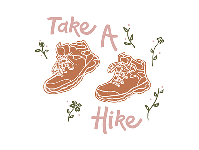 Take a Hike Tee Design art boots design draw drawing flower illustration hiking illustration outdoors procreate procreateapp shirt shirtdesign