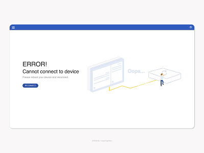 Error! Cannot connect error error message flat oops reboot reconnect ui unconnect web web design website