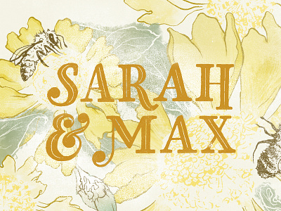 Smax Bees bees floral flowers illustration lettering