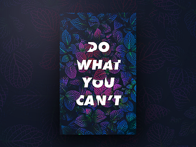 Do What You Cant. design poster ui ux