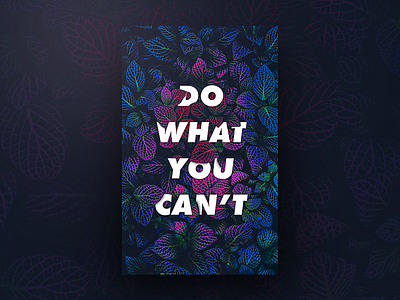 Do What You Cant.