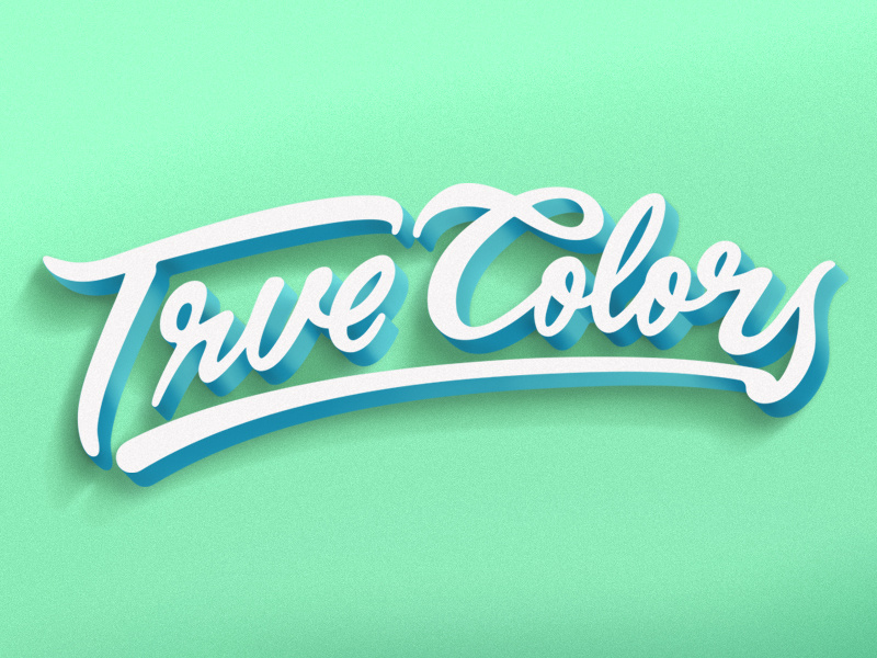True Colors calligraphy handmade vector handlettering script design type typography lettering