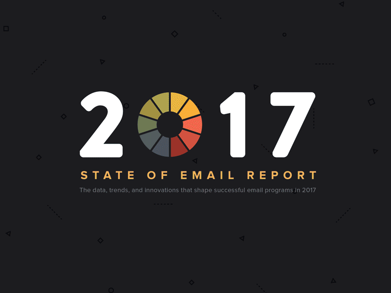 2017 State Of Email Report 2017 behavior ebook email illustrations market of report share state