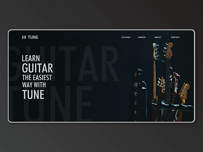Tune - Guitar learning platform UI Concept