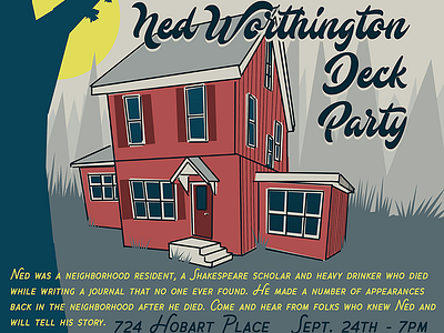 Ned Worthington Deck Part flyer house illustration invitation poster trees