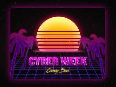 Cyber Week Teaser