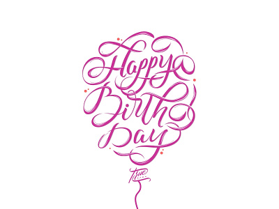 Happy Birth Day calligraphy design font font design illustration lettering type typography