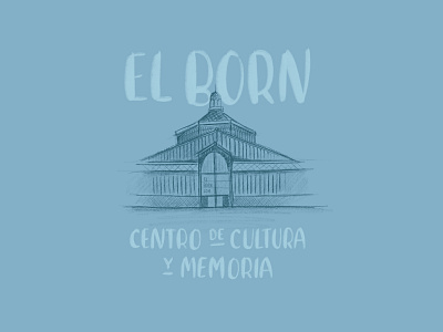 El Born arquitecture bracelona design digital illustration graphic design illustration lettering procreate type design typography