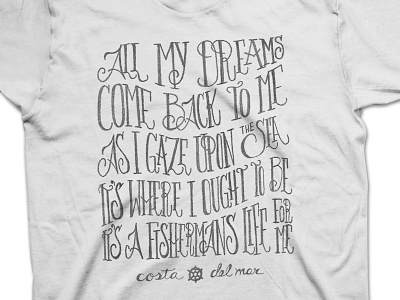 Costa Del Mar Shirt Concept costa costa del mar drew wallace fisherman font hand drawn hand lettered nautical sailor t shirt typography