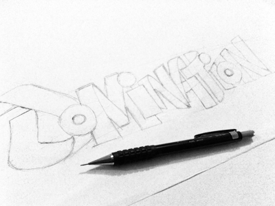 Domination domination pencil sketch typographic