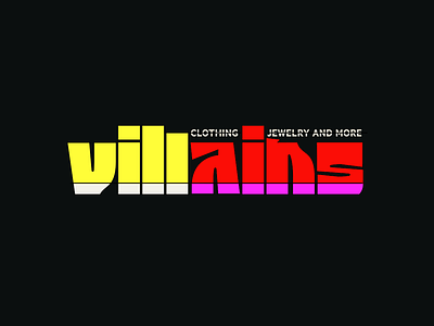 Villains block bold fashion lettering neon retro type typography