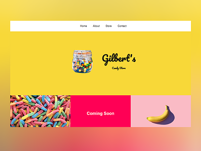 Gilbert's Candy Store design html css minimal ui ux web webdesign webdeveloper webdevelopment website websitedesign websitedesigner websitedevelopment