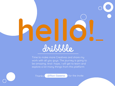 Hello Dribbble - My First Shot