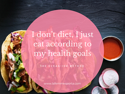 I Don T Diet I Just Eat According To My Health Goals branding design graphic design marketing campaign pin design