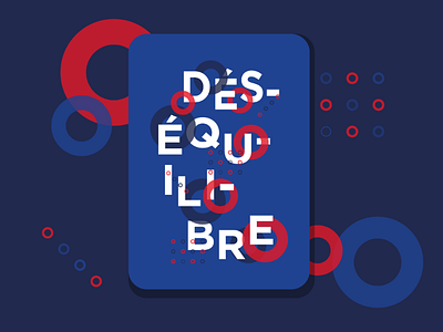 Déséquilibre art color color palette colorful design dribbble dribbble best shot dribble illustration illustrator poster poster a day poster art poster design posters typography vector