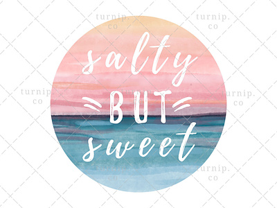 Salty But Sweet Beach Sublimation Graphic PNG Clipart art beach clipart branding clipart cute design illustration landscape clipart quote clipart sea clipart sublimation clipart turnip