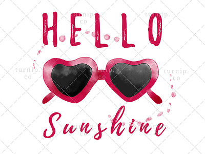 Hello Sunshine PNG Sunglasses Sublimation Clipart Graphic art branding clipart cute design heart clipart illustration quote clipart sunglasses clipart sunshine clipart turnip watercolor clipart