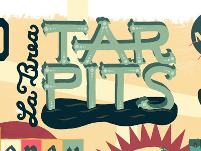 Tar Pits Type design hand lettering illustration la brea lettering los angeles tar pits type typography