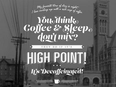 High Point Coffee coffee lettering nashville poster typography