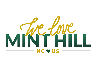 We Love Mint Hill brand hometown logo side project