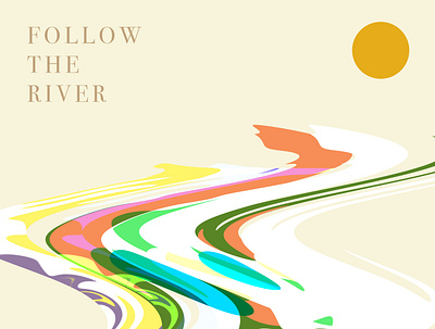 Follow the River color design effects flat graphic design illustration layers photoshop