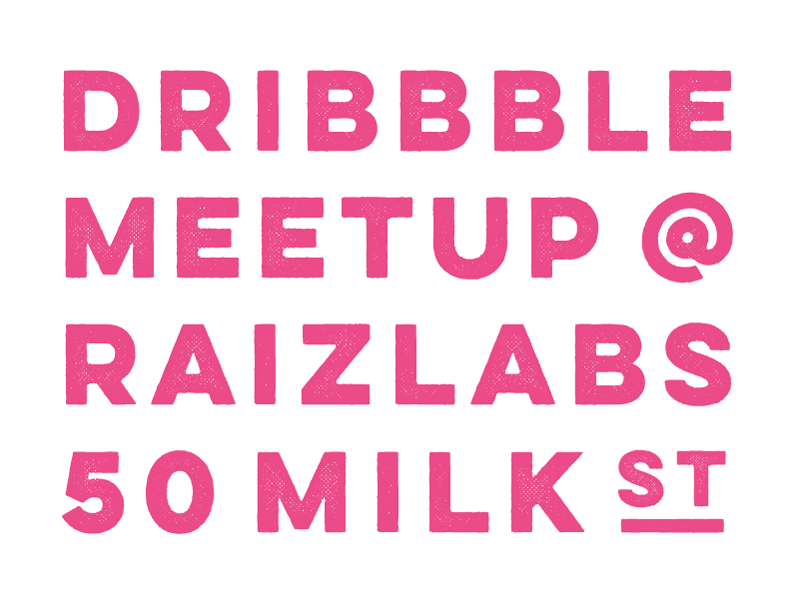Dribbble Meetup at Raizlabs