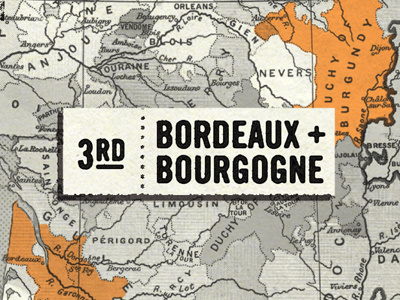 Bordeaux & Burgundy bordeaux burgundy date event france map print trade gothic