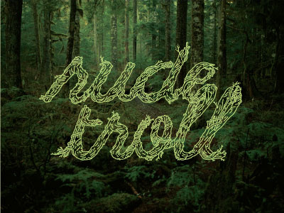 Rude troll pt.2 branches lettering roots rude script twigs typography