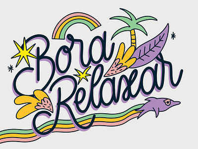 Bora Relaxar colocrs illustration lettering procreate