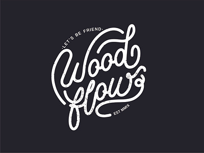 Woodflow (T-shirt project) design font illustration lettering tshirt tshirt design typography vector