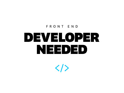 Front End Developer Needed