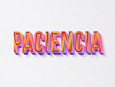 Paciencia - Lettering calligraphy and lettering artist calligraphy design design illustration lettering