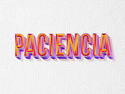 Paciencia - Lettering